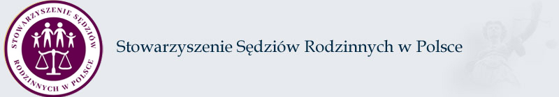 Stowarzyszenie Sêdziów Rodzinnych w Polsce